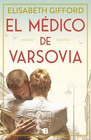 Seller image for Medico De Varsovia - Gifford Elisabeth (papel) for sale by Juanpebooks