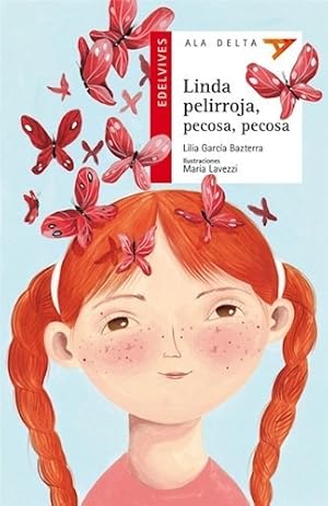 Seller image for Linda Pelirroja Pecosa Pecosa (ala Delta Roja 52) [+5 Aos] for sale by Juanpebooks