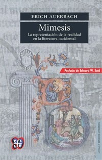 Image du vendeur pour Mimesis La Representacion De La Realidad En La Literatura O mis en vente par Juanpebooks