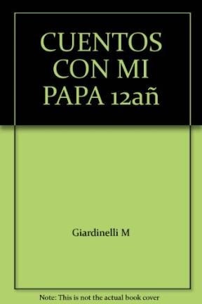 Bild des Verkufers fr Cuentos Con Mi Papa (serie Azul) - Giardinelli Mempo (papel) zum Verkauf von Juanpebooks