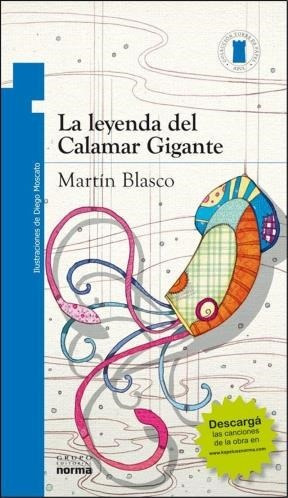 Immagine del venditore per Leyenda Del Calamar Gigante (torre De Papel Azul) (+9 A os) venduto da Juanpebooks