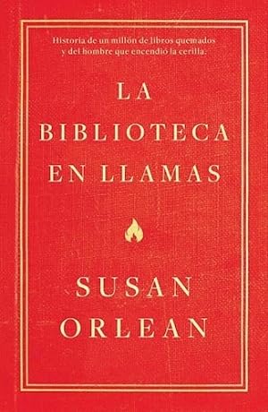 Seller image for Biblioteca En Llamas Historia De Un Millon De Libros Quemad for sale by Juanpebooks