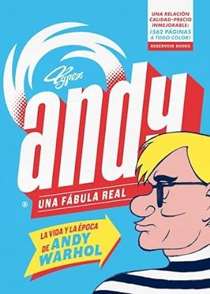 Imagen del vendedor de Andy Una Fabula Real [la Vida Y La Epica De Andy Warhol] (c a la venta por Juanpebooks
