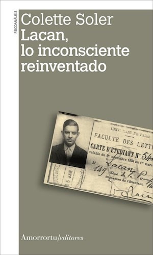 Seller image for Lacan Lo Inconsciente Reinventado (coleccion Psicoanalisis) for sale by Juanpebooks