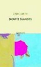 Bild des Verkufers fr Dientes Blancos (coleccion Quinteto) - Smith Zadie (papel) zum Verkauf von Juanpebooks