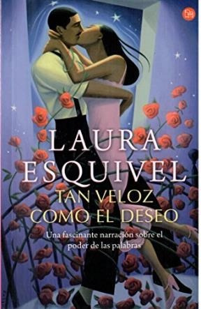 Seller image for Tan Veloz Como El Deseo - Esquivel Laura (papel) for sale by Juanpebooks