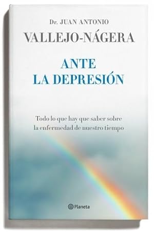Bild des Verkufers fr Ante La Depresion Todo Lo Que Hay Que Saber Sobre La Enferm zum Verkauf von Juanpebooks