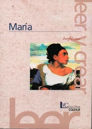 Seller image for Maria [2/edicion] (coleccion Leer Y Crear 9) - Isaacs Jorge for sale by Juanpebooks