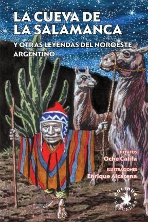 Seller image for Cueva De La Salamanca Y Otras Leyendas Del Noroeste Argenti for sale by Juanpebooks
