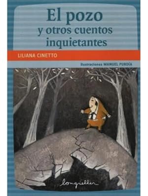 Immagine del venditore per Pozo Y Otros Cuentos Inquietantes (coleccion Lectores En Ca venduto da Juanpebooks