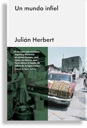 Imagen del vendedor de Un Mundo Infiel (cartone) - Herbert Julian (papel) a la venta por Juanpebooks