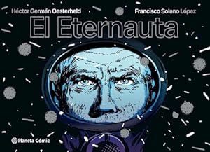 Immagine del venditore per Eternauta [edicion Economica] (rustica) - Oesterheld Hector venduto da Juanpebooks
