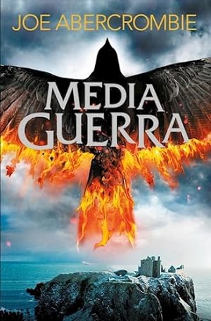 Imagen del vendedor de Media Guerra (el Mar Quebrado 3) (rustica) - Abercrombie Jo a la venta por Juanpebooks