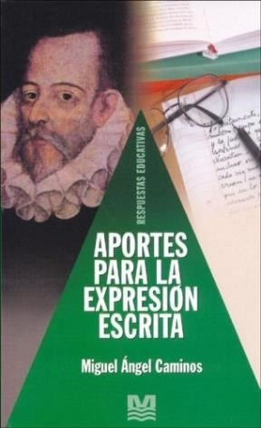 Seller image for Aportes Para La Expresion Escrita (coleccion Respuestas Edu for sale by Juanpebooks