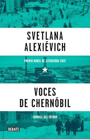 Seller image for Voces De Chernobil [premio Nobel De Literatura 2015] (colec for sale by Juanpebooks