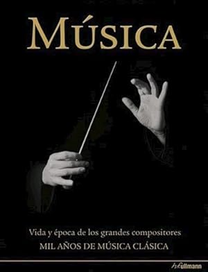 Bild des Verkufers fr Musica Vida Y Epoca De Los Grandes Compositores Mil Aos De zum Verkauf von Juanpebooks