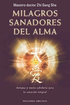 Seller image for Milagros Sanadores Del Alma (coleccion Espiritualidad Y Vid for sale by Juanpebooks