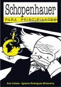 Image du vendeur pour Schopenhauer Para Principiantes (rustica) - Cohan Ana / Rod mis en vente par Juanpebooks