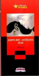 Seller image for Edipo Rey / Antigona / Ayax (coleccion Antares) - Sofocles for sale by Juanpebooks