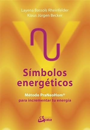 Imagen del vendedor de Simbolos Energeticos Metodo Praneohom Para Incrementar Tu E a la venta por Juanpebooks