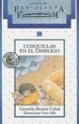 Bild des Verkufers fr Cosquillas En El Ombligo (coleccion Pan Flauta 11) (sin Sol zum Verkauf von Juanpebooks