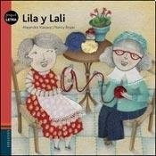 Seller image for Lila Y Lali (coleccion Pequeletra 16) - Viacava Alejandra / for sale by Juanpebooks