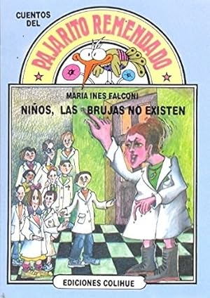 Imagen del vendedor de Ni os Las Brujas No Existen (coleccion Pajarito Remendado) a la venta por Juanpebooks