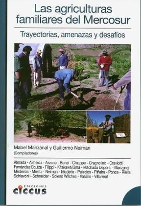 Immagine del venditore per Agriculturas Familiares Del Mercosur Trayectorias Amena Za venduto da Juanpebooks