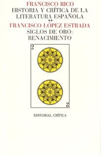 Bild des Verkufers fr Historia Y Critica De La Literatura Espaola 2 Siglo De Oro zum Verkauf von Juanpebooks