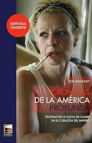 Seller image for Cronicas De La America Profunda Escenas De La Lucha De Clas for sale by Juanpebooks