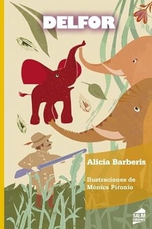 Seller image for Delfor (coleccion Amaranta) - Barberis Alicia (papel) for sale by Juanpebooks
