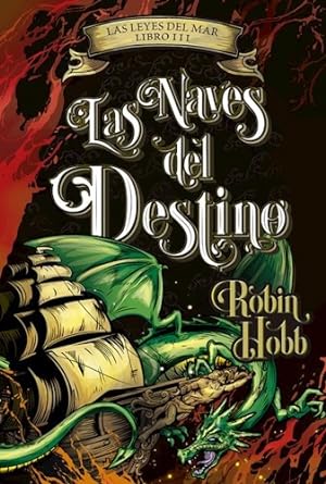 Image du vendeur pour Naves Del Destino (coleccion Leyes Del Mar Iii) - Hobb Robi mis en vente par Juanpebooks