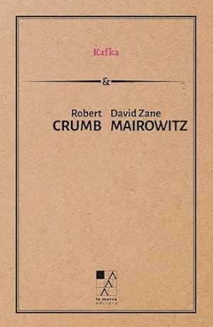 Bild des Verkufers fr Kafka (cartone) - Crumb Robert / Mairowitz David Zane (pape zum Verkauf von Juanpebooks