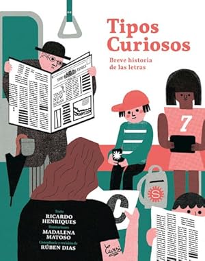 Image du vendeur pour Tipos Curiosos Breve Historia De Las Letras (coleccion Tezo mis en vente par Juanpebooks