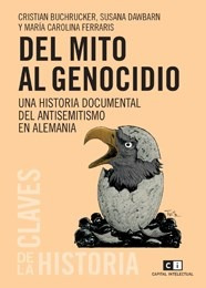 Seller image for Del Mito Al Genocidio Una Historia Documental Del Antis Em for sale by Juanpebooks