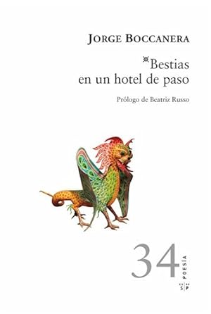 Image du vendeur pour Bestias En Un Hotel De Paso (coleccion Poesia 34) (rustica) mis en vente par Juanpebooks