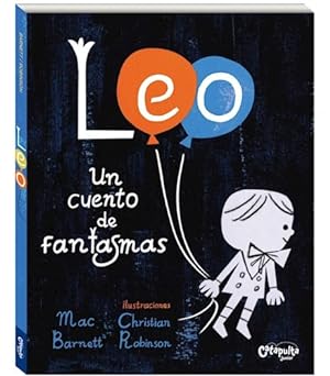 Image du vendeur pour Leo Un Cuento De Fantasmas (cartone) - Barnett Mac / Robins mis en vente par Juanpebooks
