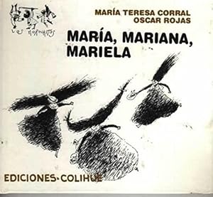 Seller image for Maria Mariana Mariela (coleccion Los Morochitos) - Corral M for sale by Juanpebooks