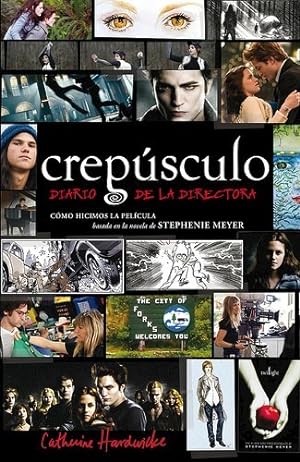 Imagen del vendedor de Crepusculo Diario De La Directora (ilustrada) - Hardwicke C a la venta por Juanpebooks
