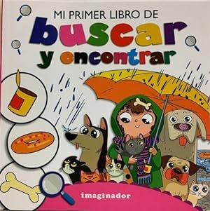 Immagine del venditore per Mi Primer Libro De Buscar Y Encontrar - Loretto Jorge R. (p venduto da Juanpebooks