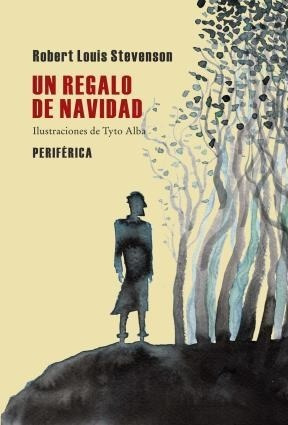 Seller image for Un Regalo De Navidad - Stevenson Robert Louis (papel) for sale by Juanpebooks