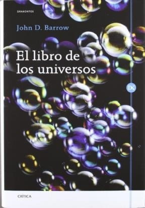 Seller image for Libro De Los Universos (coleccion Drakontos) (cartone) - Ba for sale by Juanpebooks