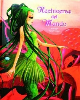 Image du vendeur pour Hechiceras Del Mundo (ilustrado) (cartone) - Misstigri / Go mis en vente par Juanpebooks
