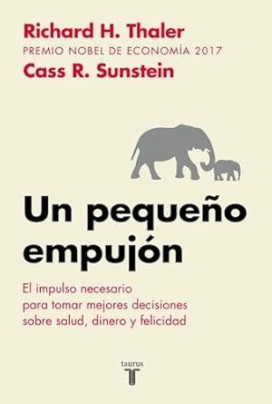 Seller image for Un Pequeo Empujon (rustica) - Thaler Richard H. / Sunstein for sale by Juanpebooks