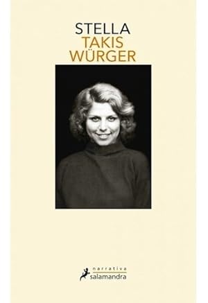 Immagine del venditore per Stella (coleccion Narrativa) - Wurger Takis (papel) venduto da Juanpebooks