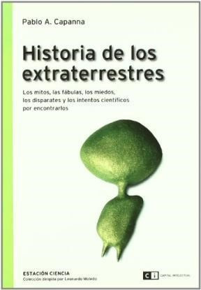 Image du vendeur pour Historia De Los Extraterrestres (coleccion Estacion Ciencia mis en vente par Juanpebooks