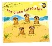 Seller image for Cinco Suricatas (coleccion Cuento Hasta 5) (cartone) - Piwo for sale by Juanpebooks