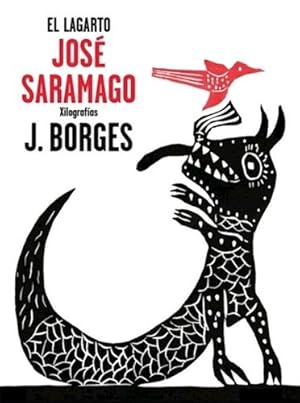 Imagen del vendedor de Lagarto (cartone) - Saramago Jose / Borges Jose Francisco ( a la venta por Juanpebooks