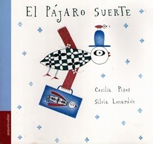 Bild des Verkufers fr Pajaro Suerte (coleccion Incluso Los Grandes) - Pisos Cecil zum Verkauf von Juanpebooks