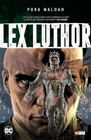 Seller image for Ecc Espaa - Pura Maldad - Lex Luthor - Dc Comics - Nuevo!! for sale by Juanpebooks